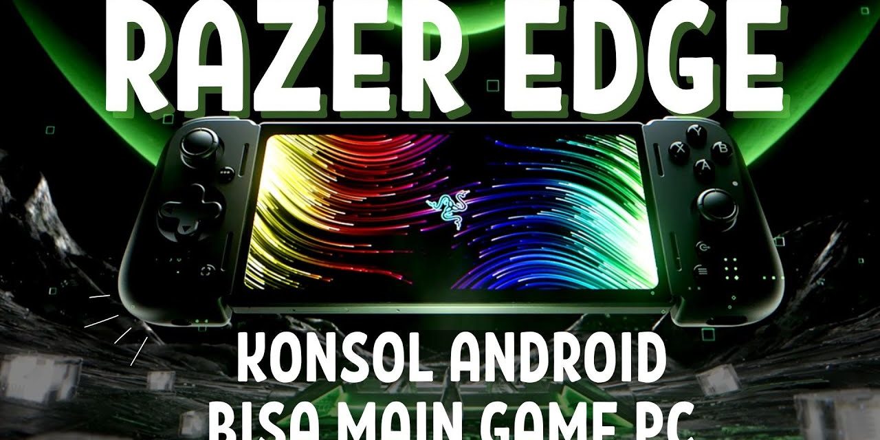 Handheld Gaming Android 5G Performa Gahar, Razer Edge