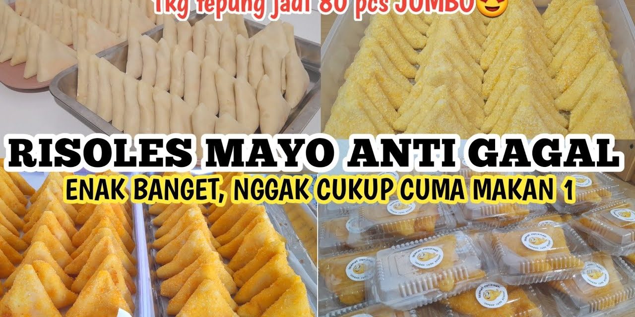 Risol Mayo: Kudapan Simpel Hangat Dengan Cita Rasa Premium