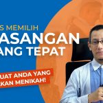 Tips Memilih Pasangan Yang Ideal Di Usia Dewasa, Yuk Simak