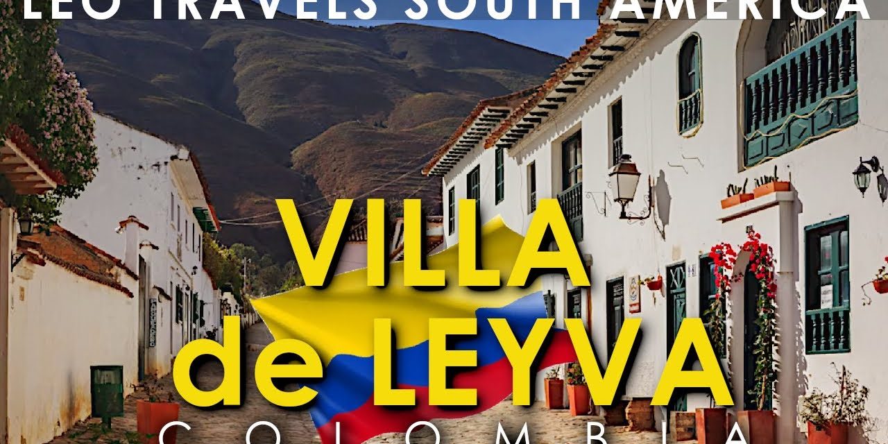 Villa De Leyva Destinasi Wisata Paling Menawan Di Kolombia