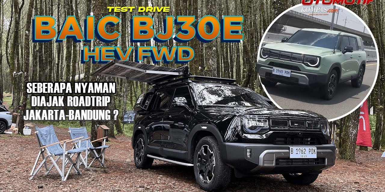 Bongkar Performa! Test Drive BAIC BJ30 HEV Jkt-Bdg