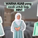 Hijab Color Guide: Yang Serasi Dengan Baju Hijau Mint